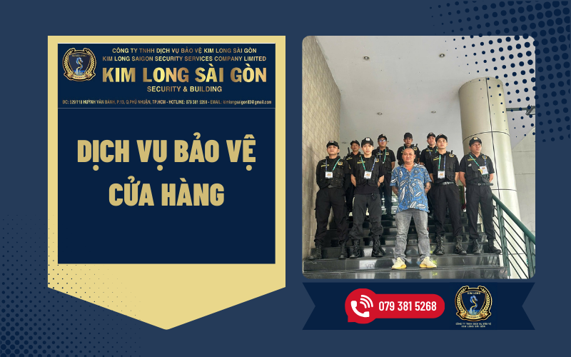 DỊCH VỤ BẢO VỆ CỬA HÀNG