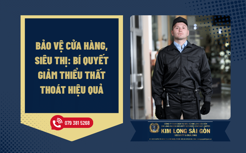Bảo Vệ Cửa Hàng