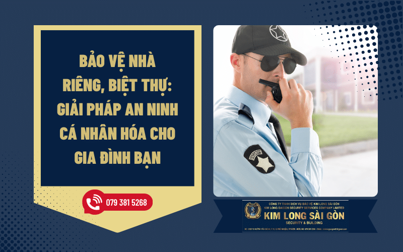 bảo vệ nhà riêng